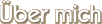 Über mich